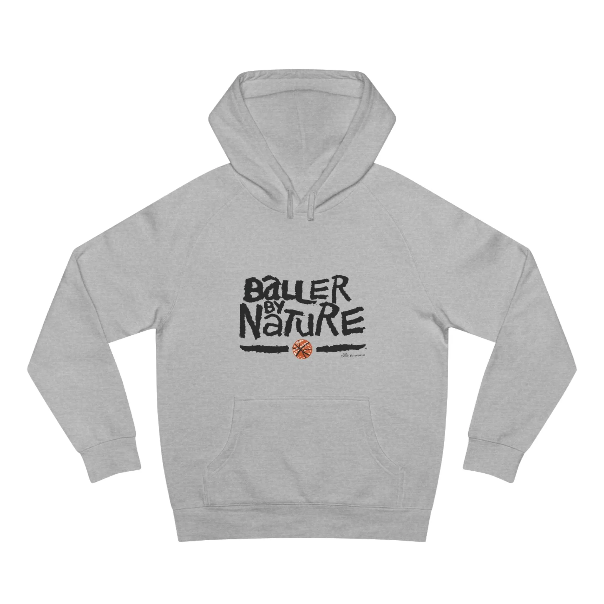 Baller By Nature Hoodie