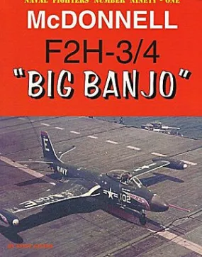 Ginter Books - Naval Fighters: McDonnell F2H3/4 Big Banjo